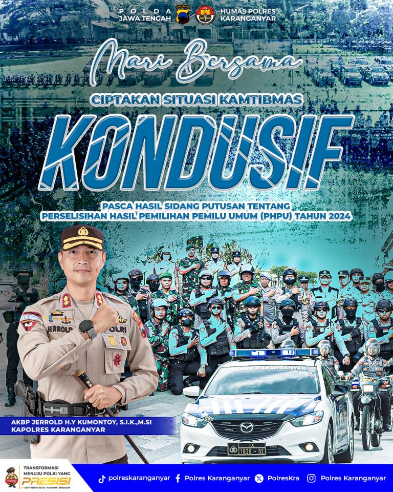 24. MARI BERSAMA CIPTAKAN KAMTIBMAS YANG KONDUSIF PASCA PEMILU